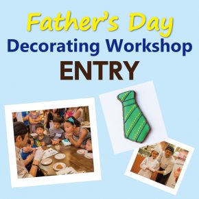 Father's Day Cookie Decorationg Workshop｜父の日クッキーデコレーション教室開催